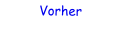 Vorher